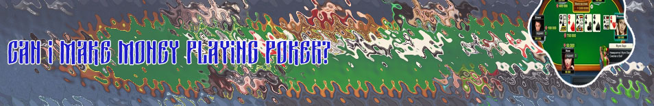 Earn money playing poker online